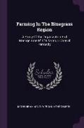 Farming in the Bluegrass Region: A Study of the Organization and Management of 178 Farms in Central Kentucky