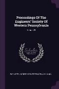 Proceedings Of The Engineers' Society Of Western Pennsylvania, Volume 23
