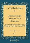 Theologische Studien und Kritiken, Vol. 1