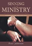 Sinning in the Ministry: Spiritual Disobedience: An Encouraging Guide Back to God's Word