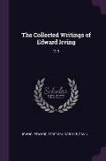The Collected Writings of Edward Irving: V.4