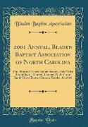 2001 Annual, Bladen Baptist Association of North Carolina: One Hundred Tenth Annual Session, Held with Bethel Baptist Church, October 29, 2001 and San