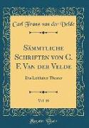 Sämmtliche Schriften von C. F. Van der Velde, Vol. 19