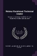 Helena Vocational-Technical Center: Financial-Compliance Audit for the Two Fiscal Years Ended June 30, 1987