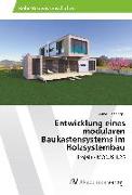 Entwicklung eines modularen Baukastensystems im Holzsystembau