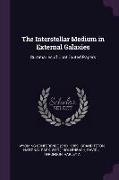 The Interstellar Medium in External Galaxies: Summaries of Contributed Papers