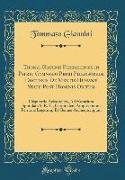 Thomæ Gianinii Ferrariensis in Patrio Gymnasio Primi Philosophiæ Doctoris de Mentis Humanæ Statu Post Hominis Obitum: Disputatio Aristotelica, Ad Hora