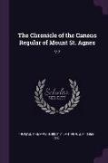 The Chronicle of the Canons Regular of Mount St. Agnes: V.2