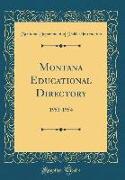 Montana Educational Directory: 1953-1954 (Classic Reprint)
