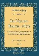 Im Neuen Reich, 1879, Vol. 9