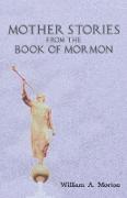 Mother Stories from the Book of Mormon