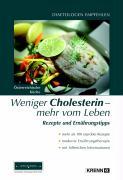 Weniger Cholesterin - mehr vom Leben