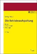 Die Betriebsaufspaltung