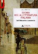 Storia della letteratura italiana. Dall'Ottocento al Novecento