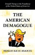 The American Demagogue