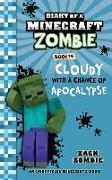 Diary of a Minecraft Zombie Book 14: Cloudy with a Chance of Apocalypse