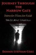 Journey Through The Narrow Gate: Interactive Study Guide: The Journey Together