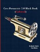 Creo Parametric 5.0 Black Book (Colored)