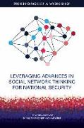 Leveraging Advances in Social Network Thinking for National Security: Proceedings of a Workshop