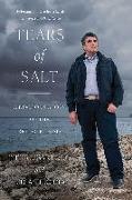 Tears of Salt: A Doctor's Story of the Refugee Crisis