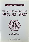 Role and Responsibilities of Muslims in the West