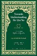 Towards Understanding the Qur'an (Tafhim al-Qur'an) Volume 14
