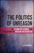 The Politics of Unreason