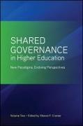 Shared Governance in Higher Education, Volume 2