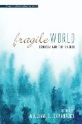 Fragile World