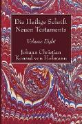 Die Heilige Schrift Neuen Testaments, Volume Eight