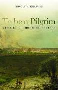 To Be a Pilgrim