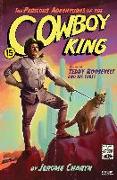 The Perilous Adventures of the Cowboy King