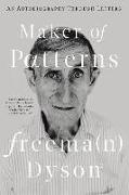 Maker of Patterns: An Autobiography Through Letters