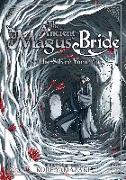 The Ancient Magus' Bride: The Silver Yarn (Light Novel)
