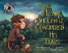How Flynn the Loh'li Conquered His Fears