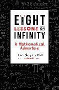 Eight Lessons on Infinity
