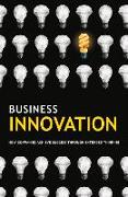 Business Innovation: How Companies Achieve Success Through Extended Thinking