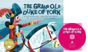 Grand Old Duke of York [With CD (Audio)]
