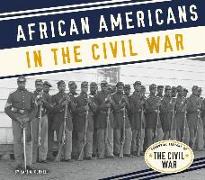 African Americans in the Civil War