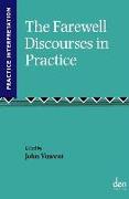 The Farewell Discourses in Practice