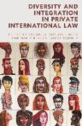 Diversity and Integration in Private International Law