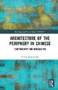 Architecture of The Periphery in Chinese