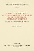 Critical Reactions and the Christian Element in the Poetry of Pierre de Ronsard
