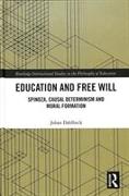 Education and Free Will