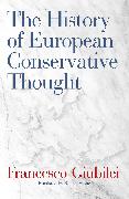 The History of European Conservative Thought