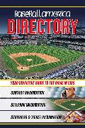 Baseball America 2019 Directory: Who's Who in Baseball, and Where to Find Them