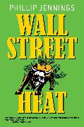 Wall Street Heat