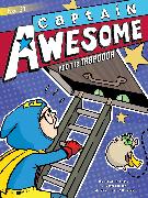 Captain Awesome and the Trapdoor