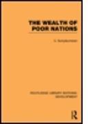 The Wealth of Poor Nations