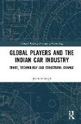 Global Players and the Indian Car Industry